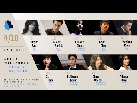 The 19th International Fryderyk Chopin Piano Competition (evening session), 4.10.2025