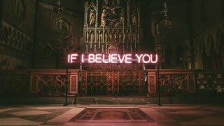 The 1975 - If I Believe You (preview)