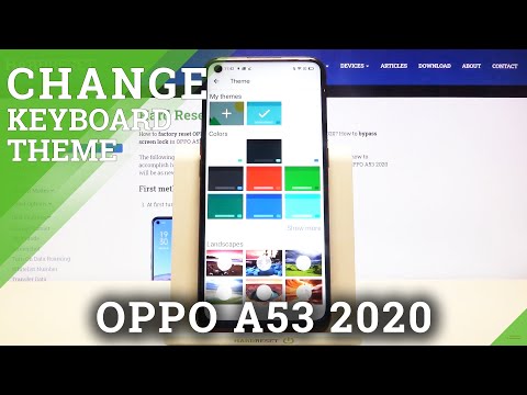 How to Change Keyboard Settings in OPPO A53 2020 - Customize Keyboard Theme