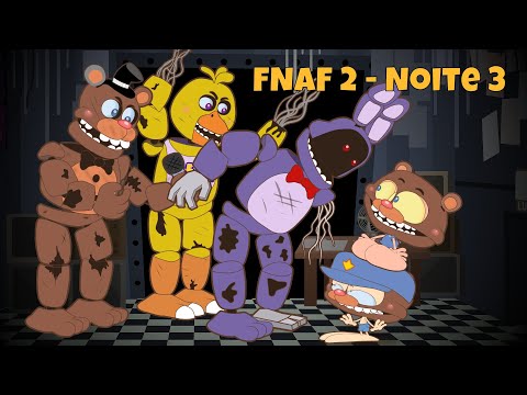 Mongo e Drongo em FNAF 2 - NOITE 3 - Five Nights at Freddy's 2 - desenho animado