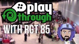 Playthrough Gaming Convention 2017 with RGT 85 | RGT 85