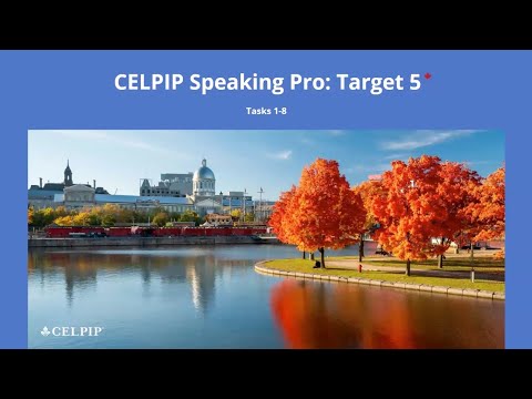 CELPIP Speaking Pro Target 5
