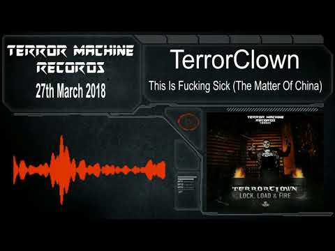 TerrorClown ft. The Matter Of China - This Is Fucking Sick (Preview)