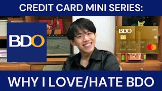 Mini Series: REASONS WHY I LOVE/HATE BDO Credit Cards