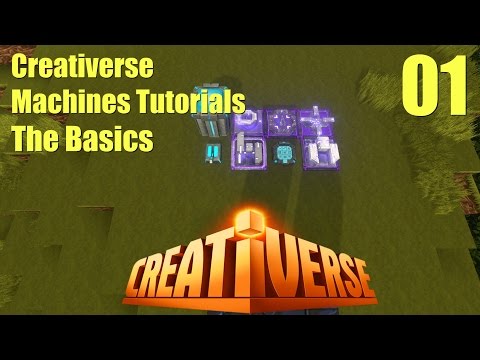 Creativerse Machines Tutorials 01: The Basics