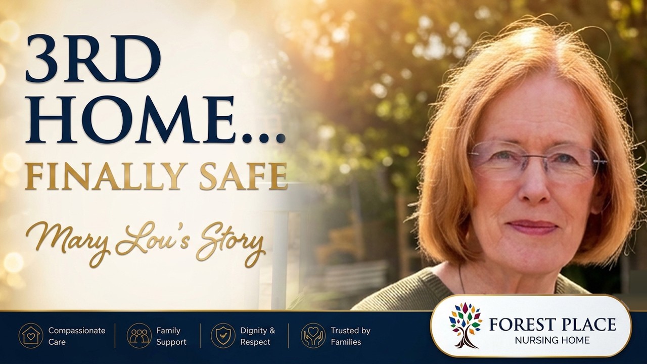 A Wife's Story: Life at Forest Place Nursing Home