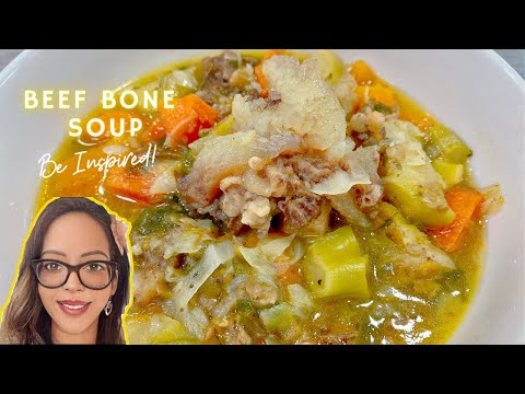 Beef Bone Soup Recipe