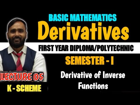 Derivatives|Derivatives of Inverse functions|Lecture05|First Year Diploma & Polytechnic