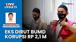 Rugikan Negara Rp 2,1 Miliar, Eks Dirut BUMD Belitung Timur Jadi Tersangka Kasus Korupsi