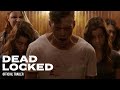 Deadlocked (2020 Horror Film)- Official Trailer [HD]