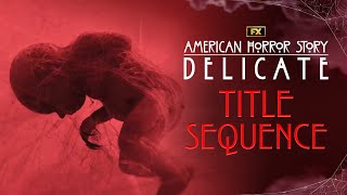 American Horror Story : Delicate - Gnrique Saison 12