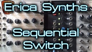 Video thumbnail for Erica Synths - Sequential Switch by DivKid