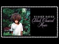 Yussef Dayes - Black Classical Music (Full Album)
