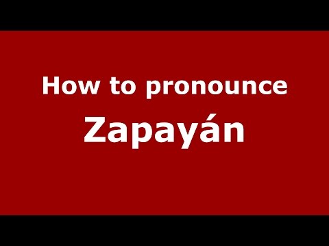 How to pronounce Zapayán (Colombian Spanish/Colombia)  - PronounceNames.com