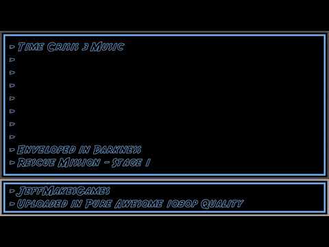 Time Crisis 3 Music - Enveloped in Darkness - Rescue Mission - Stage 1 [1080p HD]