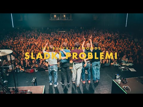 Jet Black Diamonds - SLADKI PROBLEMI (Official Music Video)