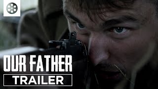Our Father (2015) Video