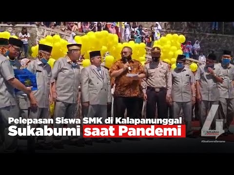 Video: Pelepasan Siswa SMK di Kalapanunggal Sukabumi saat Pandemi