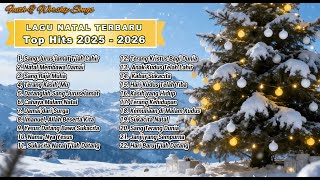 Download lagu LAGU NATAL TERBARU TOP HITS 2025 - 2026 || Album Lagu Natal  ||  Faith & Worship Songs mp3