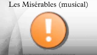 Les Misérables (musical)