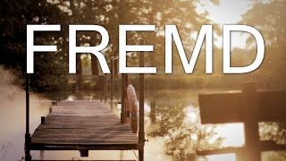 FREMD I Kurzfilm (Deutsch)