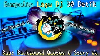 Download lagu Kumpulan Lagu Dj Buat Backsound Quotes & Story Wa || Lagu Cocok Buat Backsound Quotes || Part#9 mp3