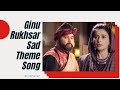 Ginu Rukhsar Sad Theme Song AladdinNaamTohSunaHoga