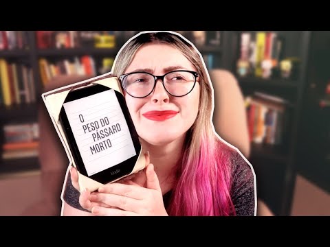 eu acabei o livro ou ele acabou comigo? | O PESO DO PSSARO MORTO (aline bei)