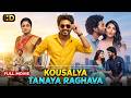 KOUSALYA TANAYA RAGHAVA 2025 New Released Full Action Love Story Hindi Dubbed Movie South Movie