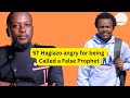 PASTOR ST Hagiazo Angry For Being Called A FALSE PROPHET