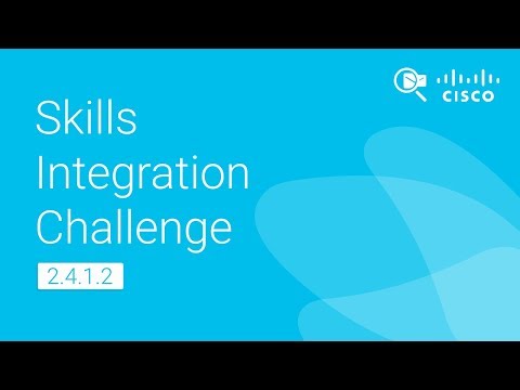 2.4.1.2 Packet Tracer - Skills Integration Challenge