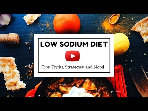 Strategies, Tips, and Tricks for Adopting a Low-Sodium Diet