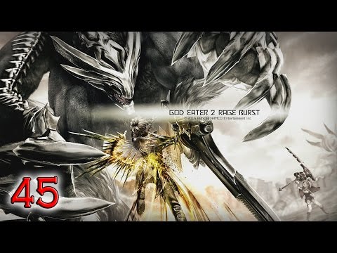 God Eater 2 Rage Burst - Part 45 Hidden Chariot
