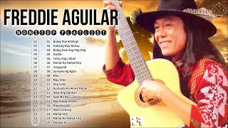 Bulag Pipi At Bingi | Freddie Aguilar Non-Stop Playlist 2022 🌹 Best OPM Nonstop Tagalog Love Songs