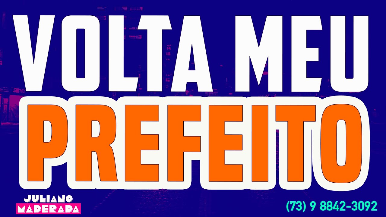 JINGLES ELEITORAL - VOLTA MEU PREFEITO VOLTA, QUE NOSSO POVO PRECISA DE VOCÊ