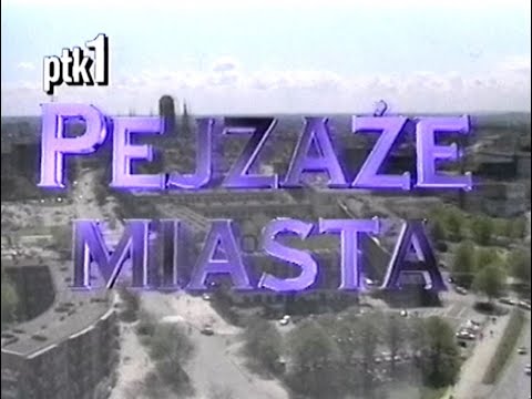 Pejzaże Miasta (1)   Przejazd po Gdańskich ulicach  (1997)