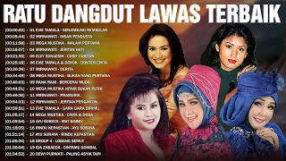 Download lagu Koleksi Dangdut Nostalgia Ratu-Ratu Lawas💛Evie Tamala,Mirnawati,Elvy Sukaesih,Rana Rani,Mega Mustika mp3 Download lagu Koleksi Dangdut Nostalgia Ratu-Ratu Lawas💛Evie Tamala,Mirnawati,Elvy Sukaesih,Rana Rani,Mega Mustika mp3