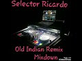 Old Indian Remix