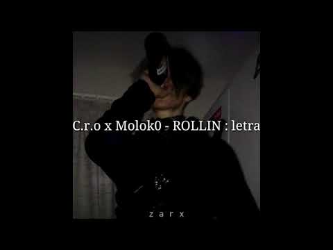 C.r.o & Molok0 : letra
