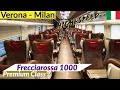 High-speed in Italy: Frecciarossa 1000 train | Premium Class | Verona to Milan | Trip Report