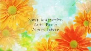 Resurrection - Plumb