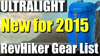 2015 6.5 lb Ultralight Backpacking Gear List | RevHiker
