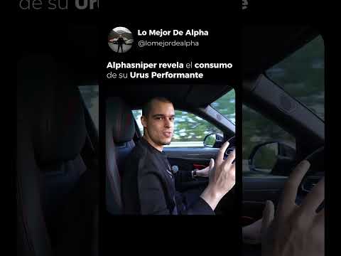 ALPHASNIPER revela el CONSUMO de su URUS PERFORMANTE🚀