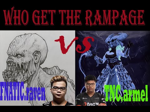 dota2 pro rampages: fnatic raven lifestealer VS tnc armel razor