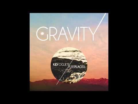 Kid Foguete - Gravity