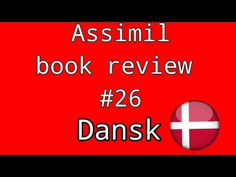 ASSIMIL DANISH REVIEW (DANSK) | PART TWENTY SIX