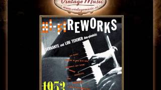 Ferrante & Teicher -- That Old Black Magic (Star Spangled Rhythm)