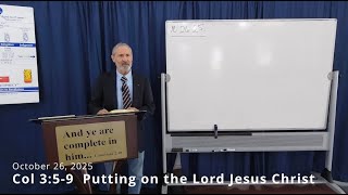 Colossians Part 139   Putting on the Lord Jesus Christ