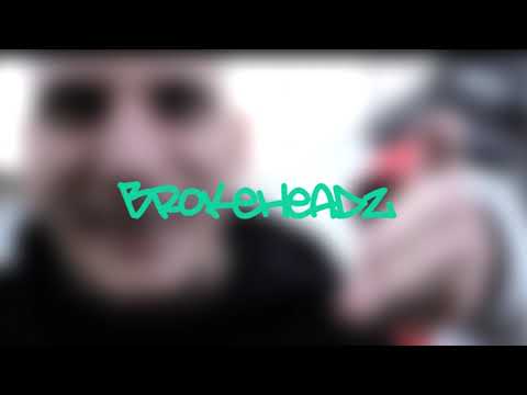BrokeHeadz - Bad Day