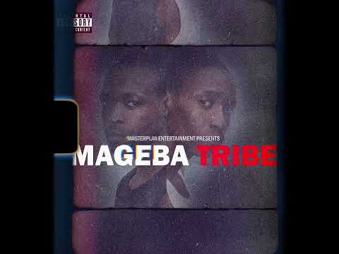 Mageba Tribe_iNkan' Uzoyidela